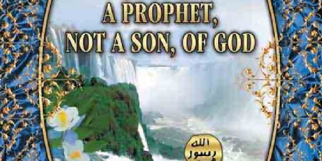 Prophet jesus not son of God